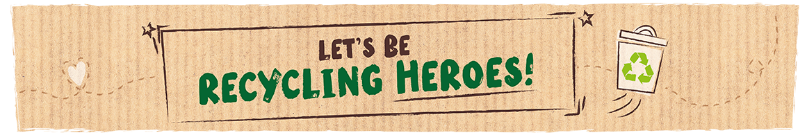 Smarties recycling heroes banner